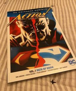 Superman: Action Comics Vol. 1: Path of Doom (Rebirth)