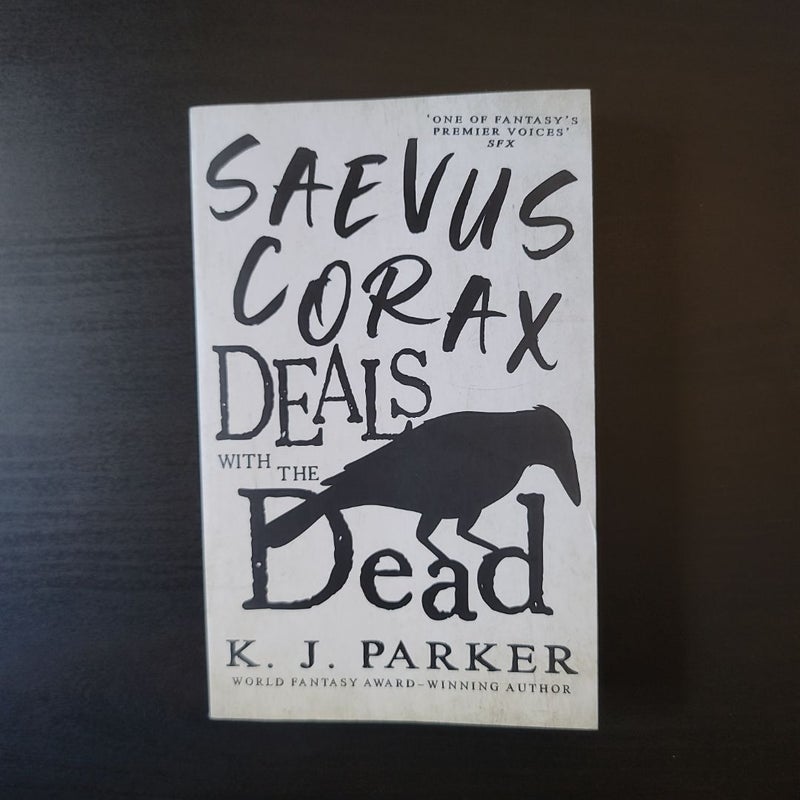 Saevus Corax Deals with the Dead