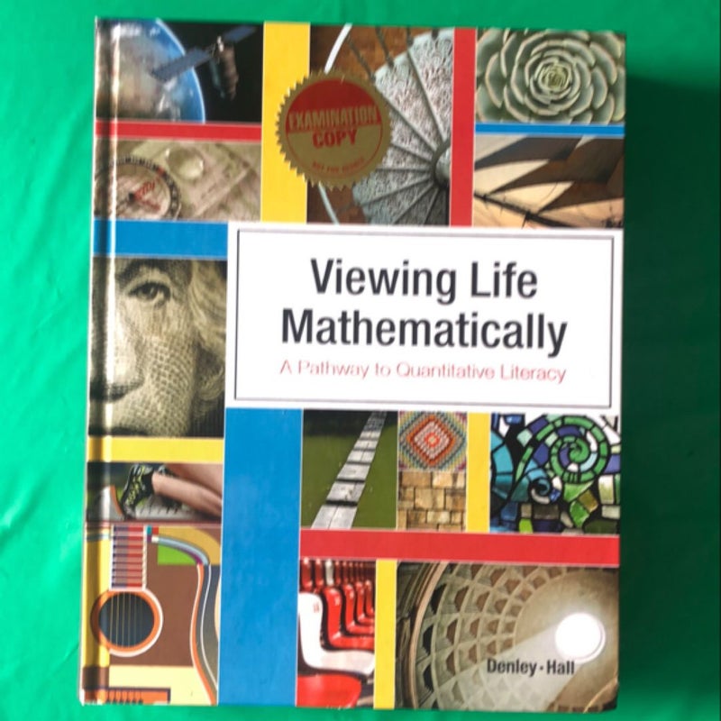 Viewing Life Mathematically