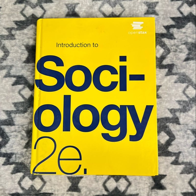 Introduction to Sociology 2e