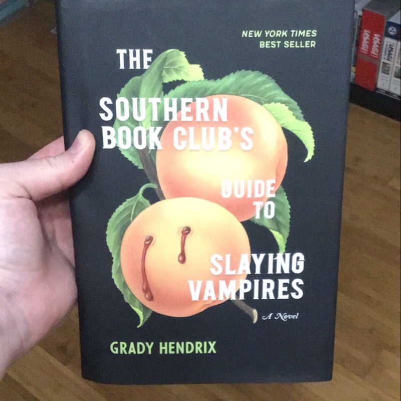 The Southern Book Club's Guide to Slaying Vampires