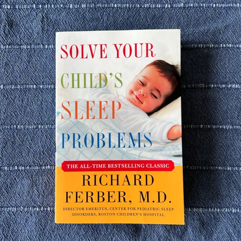 Solve Your Child's Sleep Problems