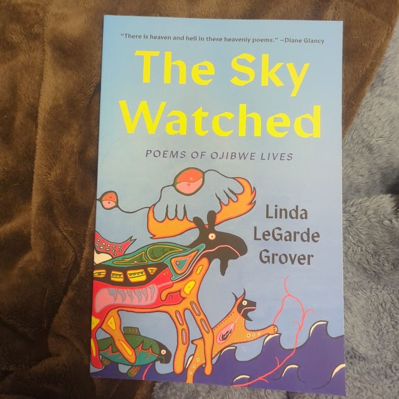The Sky Watched