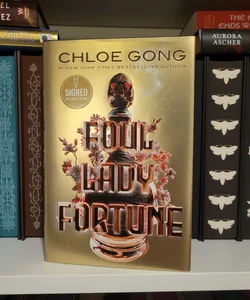 Foul Lady Fortune Signed