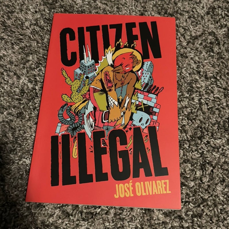 Citizen Illegal