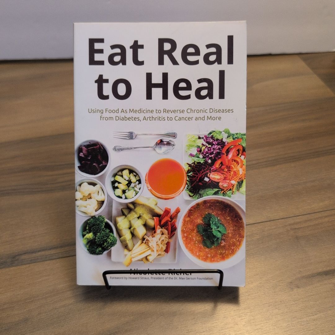 Eat Real to Heal