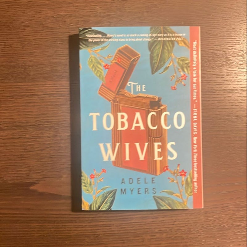 The Tobacco Wives