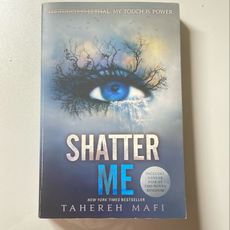 Shatter Me