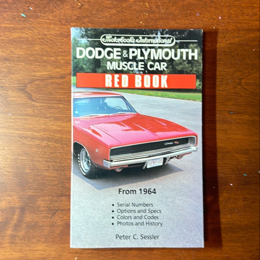 Dodge and Plymouth Muscle Car Red Book