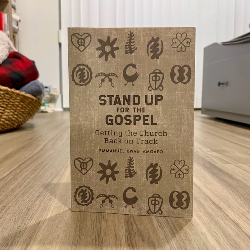 Stand up for the Gospel