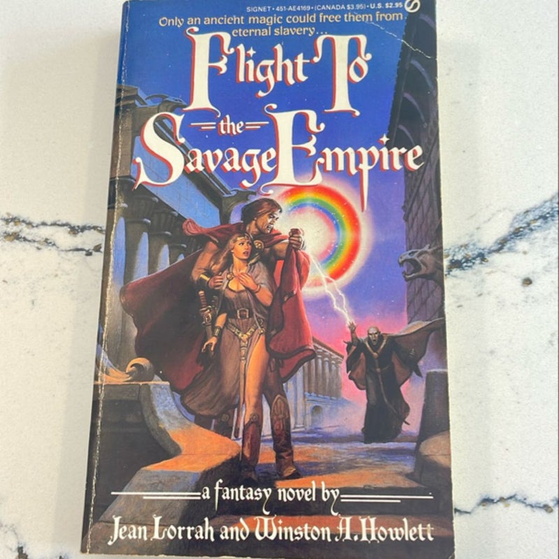 Flight to the Savage Empire