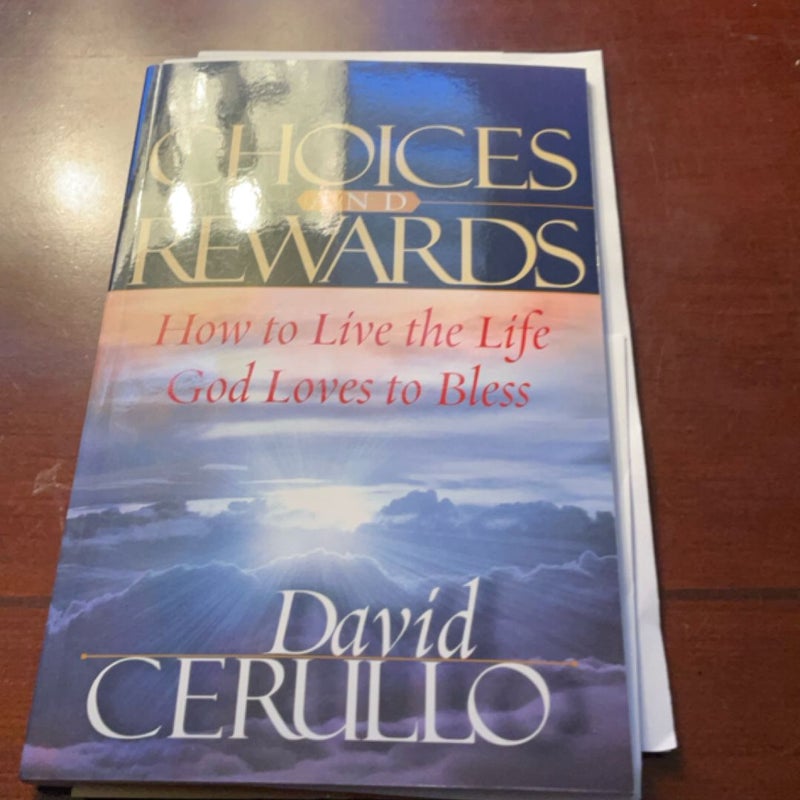 Choices and Rewards