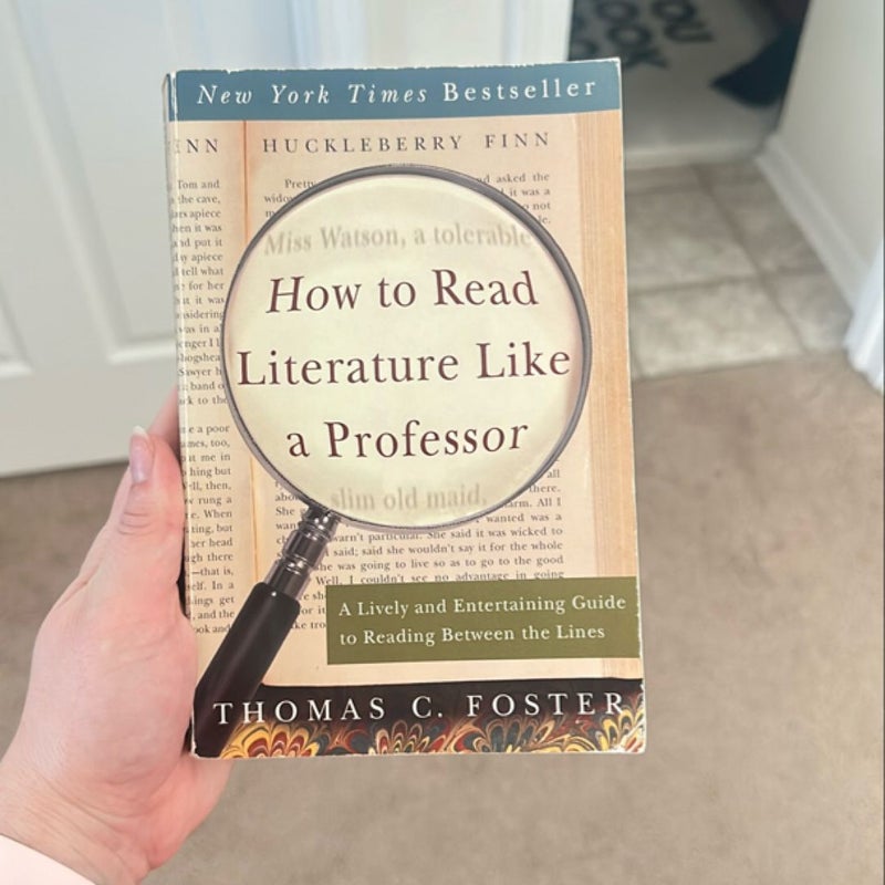 How to Read Literature Like a Professor