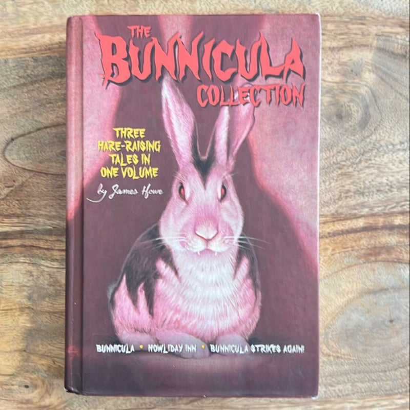 Bunnicula Collection: Bunnicula, Howliday Inn and Bunnicula Strikes Again!