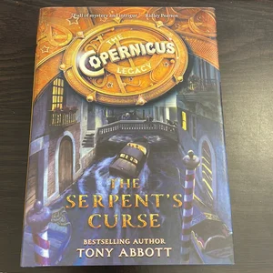 The Copernicus Legacy: the Serpent's Curse