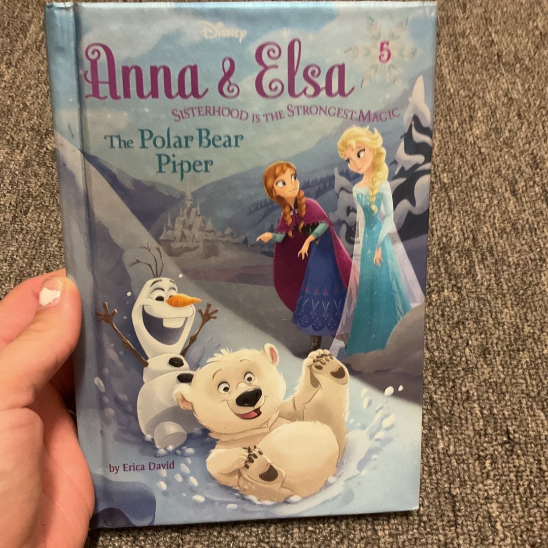 Anna and Elsa #5: the Polar Bear Piper (Disney Frozen)