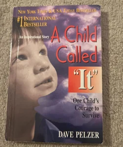 A Child Called It