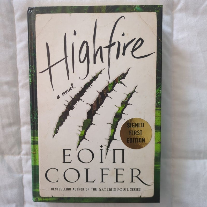 SIGNED FIRST EDITION Highfire