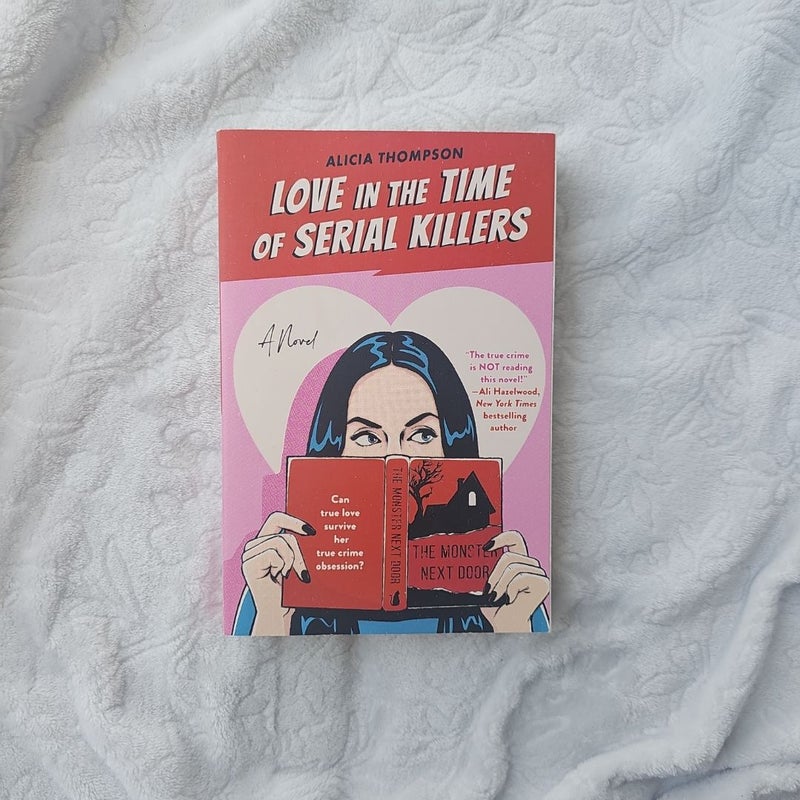 Love in the Time of Serial Killers