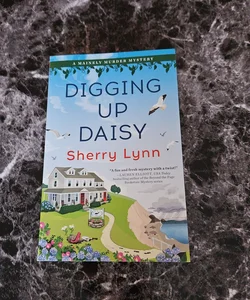 Digging up Daisy