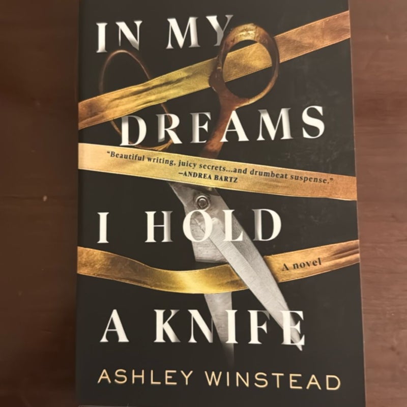 In My Dreams I Hold a Knife