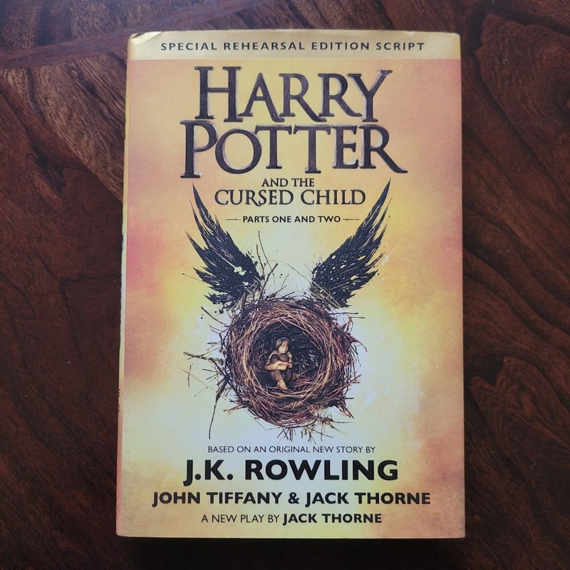 Harry Potter and the Cursed Child Parts One and Two (Special Rehearsal Edition Script)