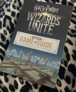 Harry Potter Wizards Unite official game guide