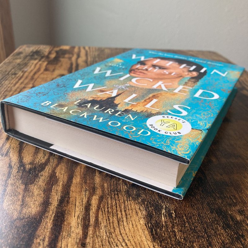 Within These Wicked Walls