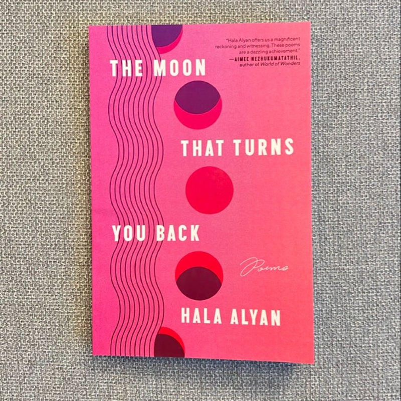 The Moon That Turns You Back