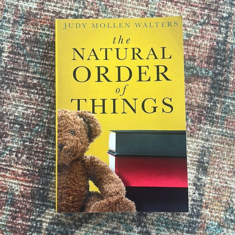 The Natural Order of Things