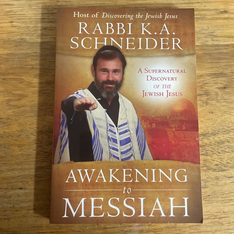 Awakening to Messiah