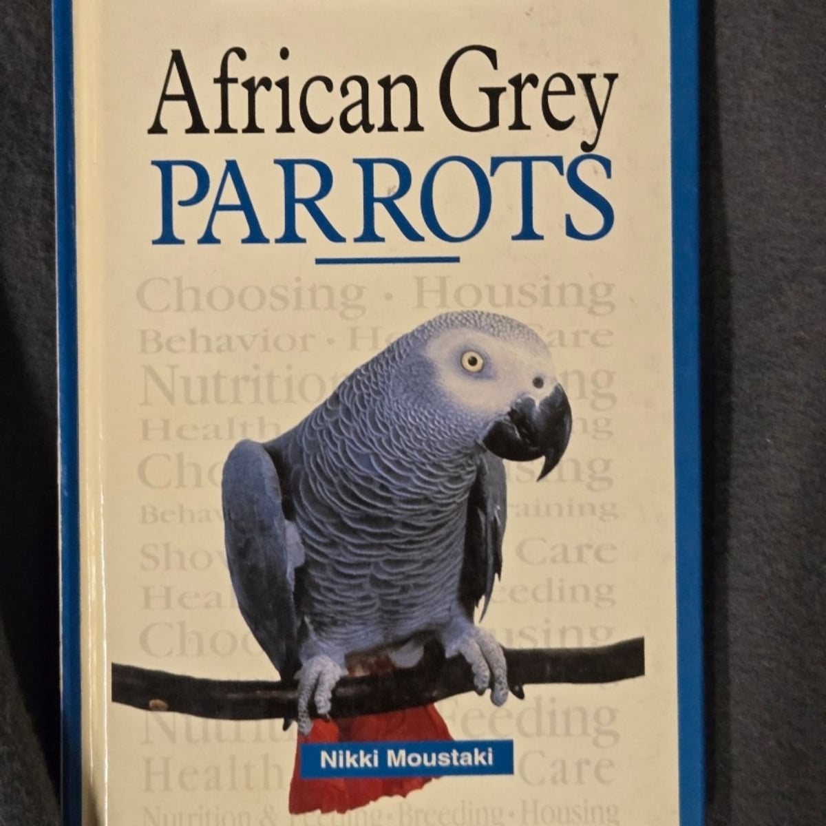 African Gray Parrots by Nikki Moustaki, Hardcover | Pangobooks