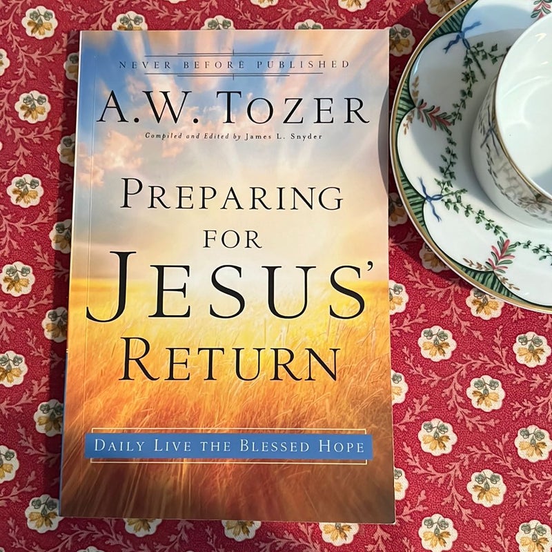 Preparing for Jesus' Return