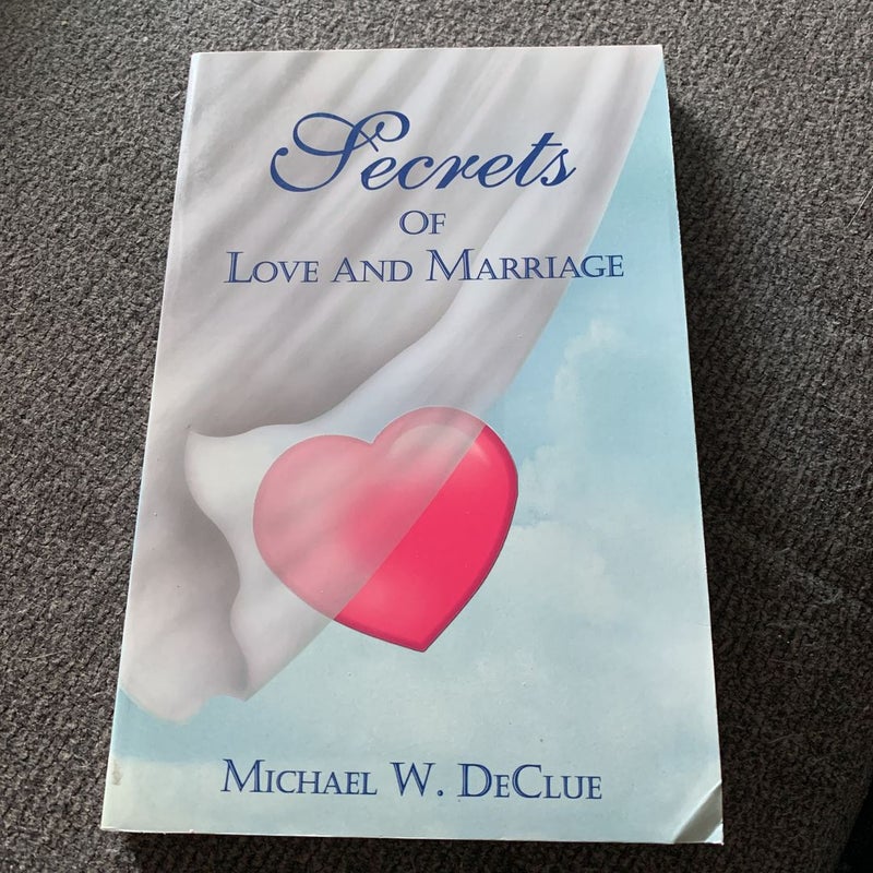 Secrets of Love and Marriage