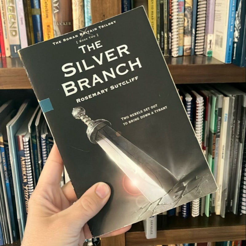 The Silver Branch