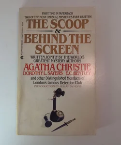 The Scoop & Behind the Screen