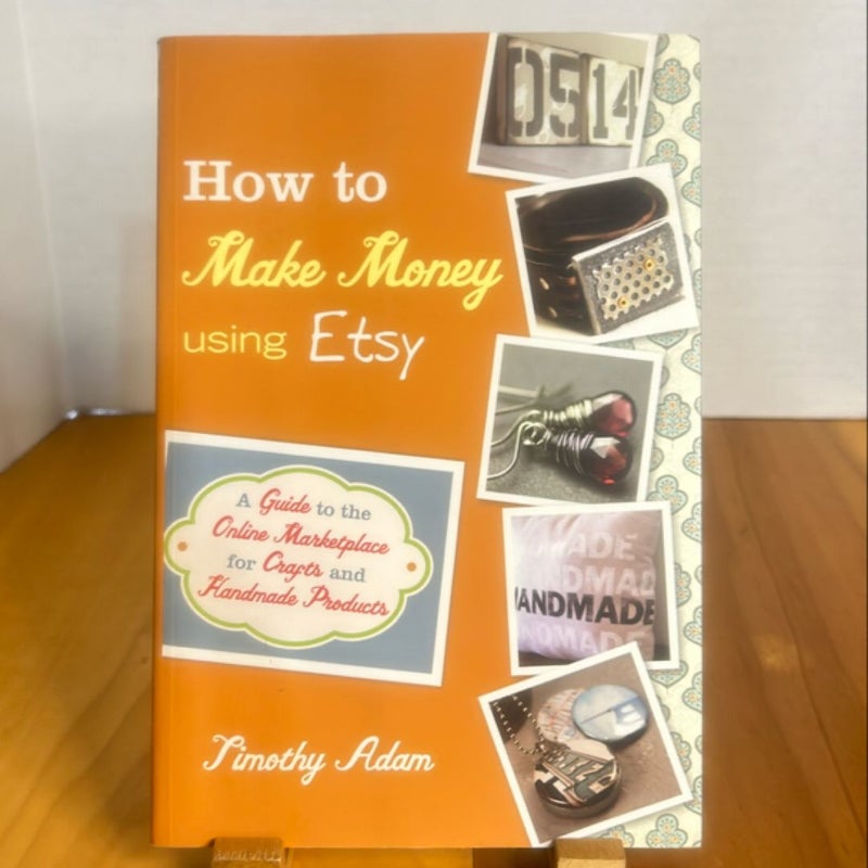 How to Make Money Using Etsy