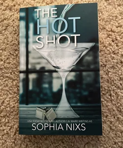 The Hot Shot (TSOML Exclusive Cover with attached bookplate)
