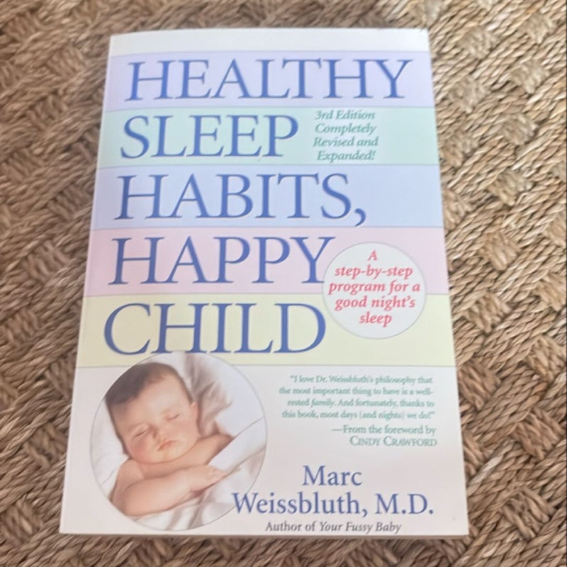 Healthy Sleep Habits, Happy Child