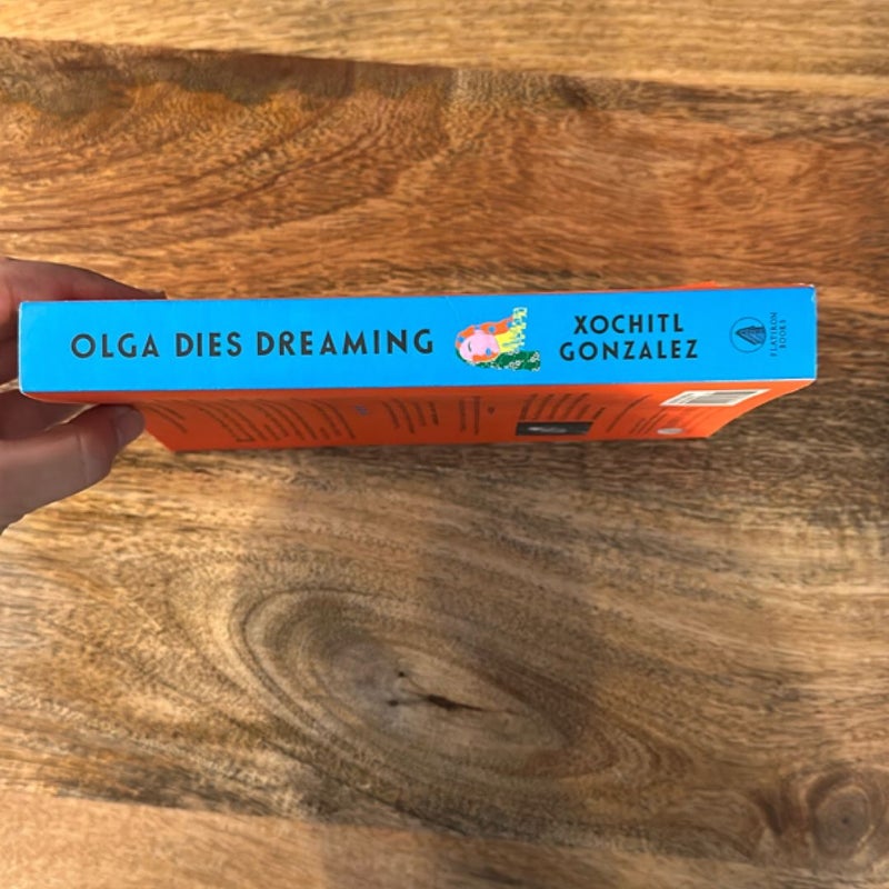 Olga Dies Dreaming