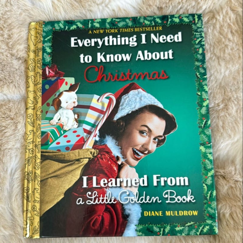 Everything I Need to Know about Christmas I Learned from a Little Golden Book