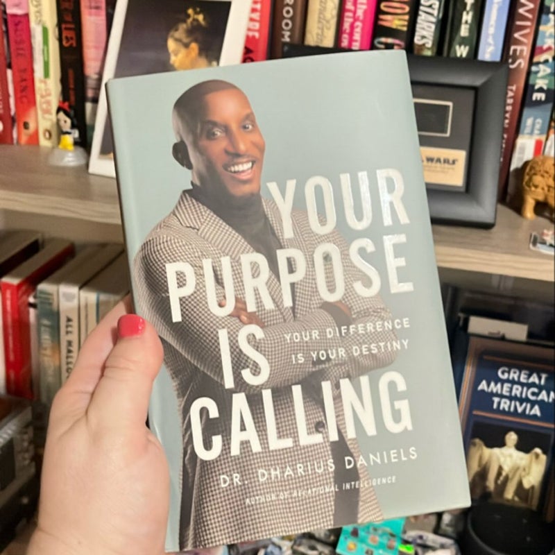 Your Purpose Is Calling