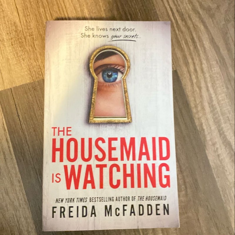 The Housemaid Is Watching
