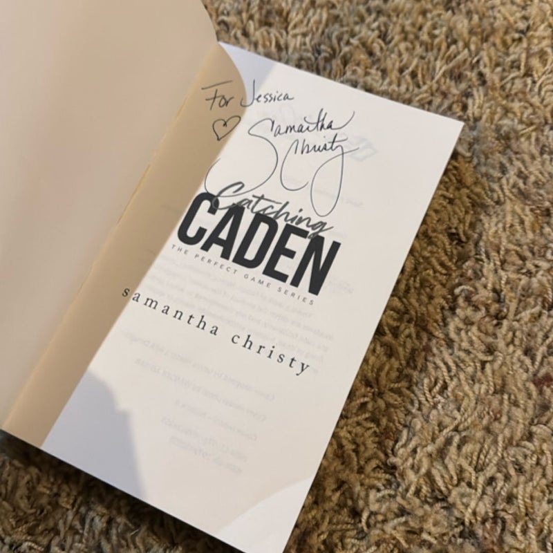 Catching Caden