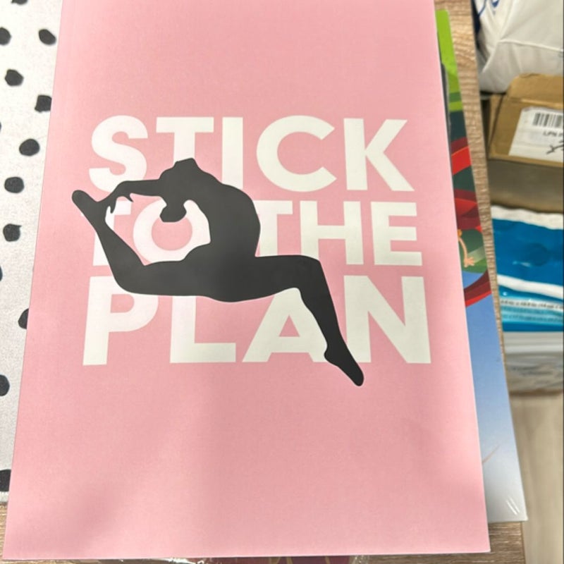 Stick to the Plan