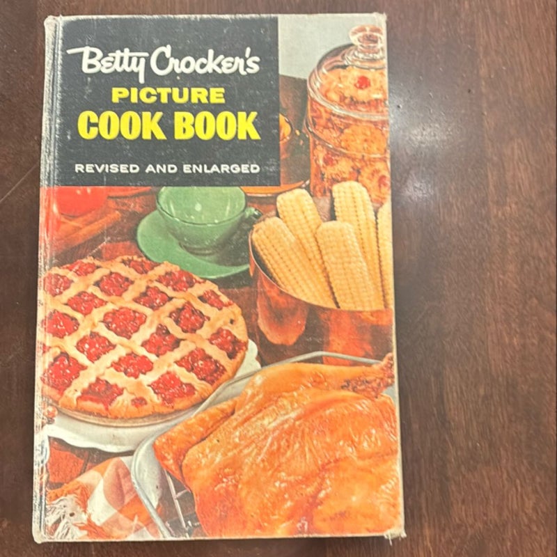 Betty Crocker’s Picture Cook Book