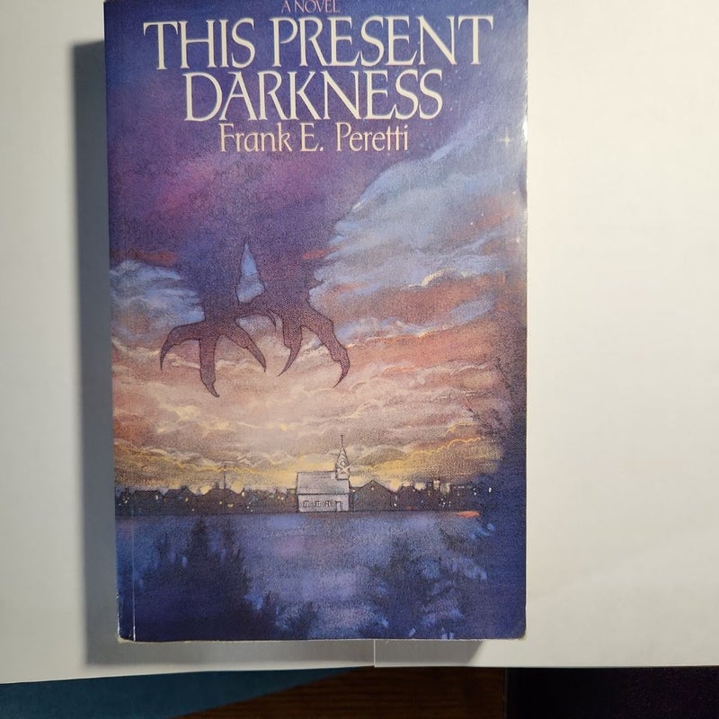 This Present Darkness