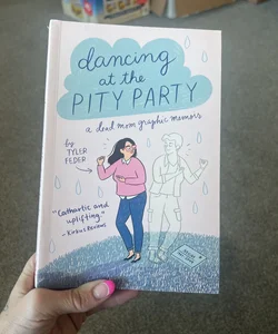 Dancing at the Pity Party