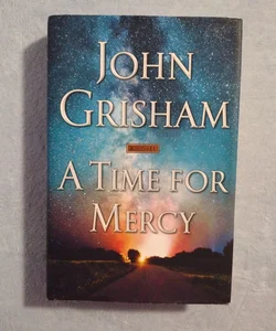 FIRST EDITION A Time for Mercy
