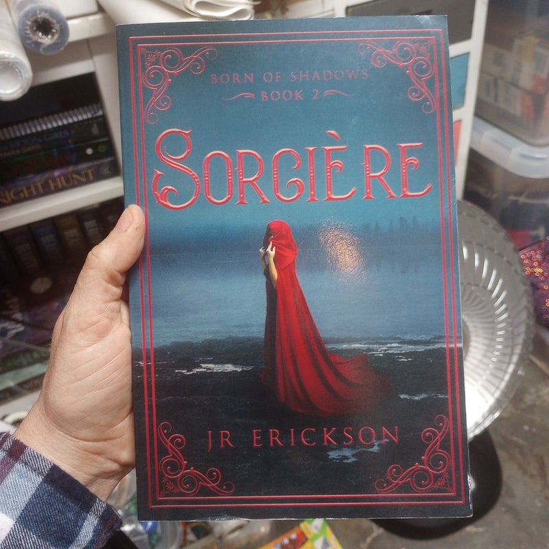 Sorciere: Born of Shadows Book 2